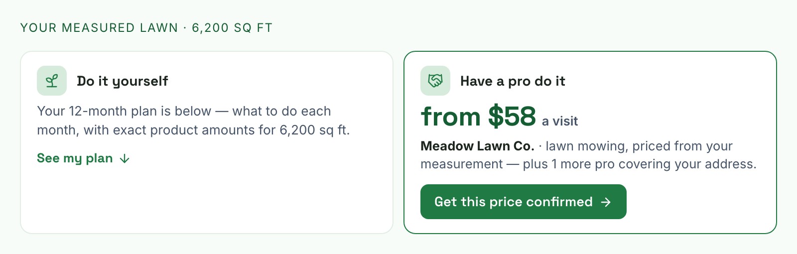 Actual homeowner dashboard pro discovery component, rendered with fictional company and price fixtures, alongside the do-it-yourself plan option